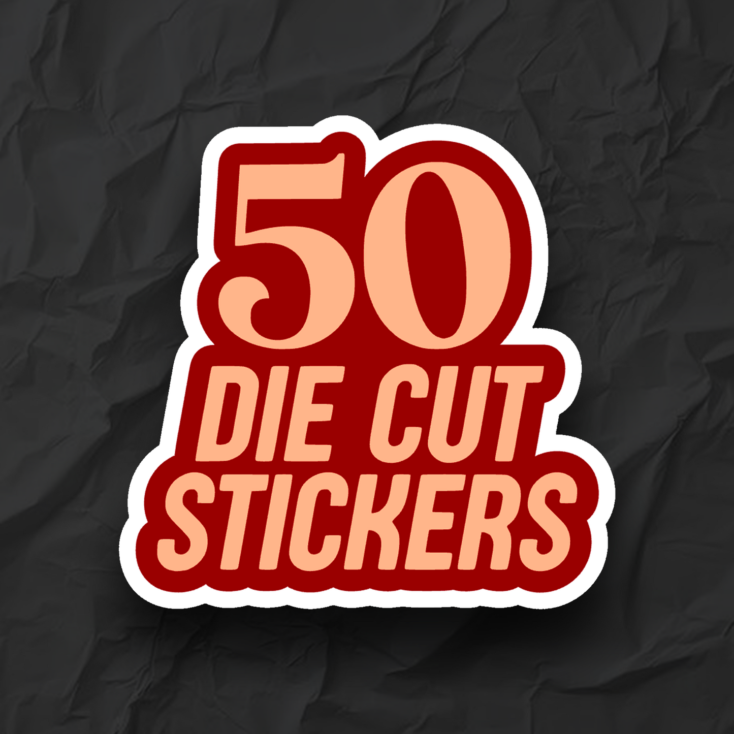 Die cut stickers - Pack of 50